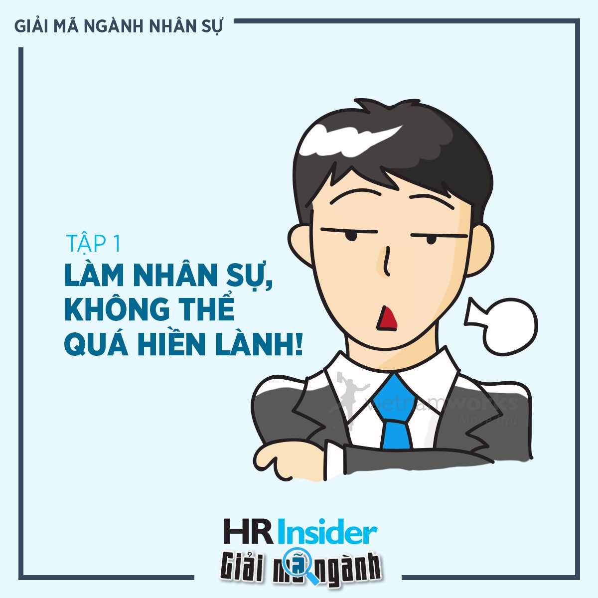 giai ma nganh nhan su tap 1 lam nhan su khong the qua hien lanh 3