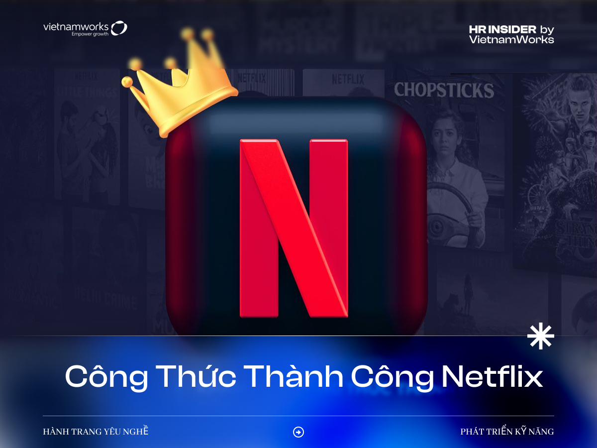 Khám phá công thức thành công của Netflix