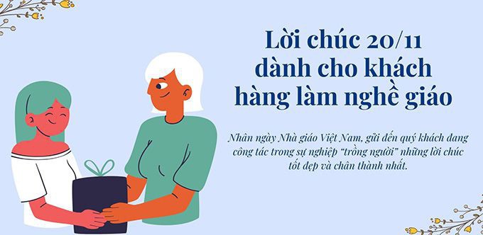 Lời chúc 20/11 dành cho khách hàng làm nghề giáo hay và ý nghĩa