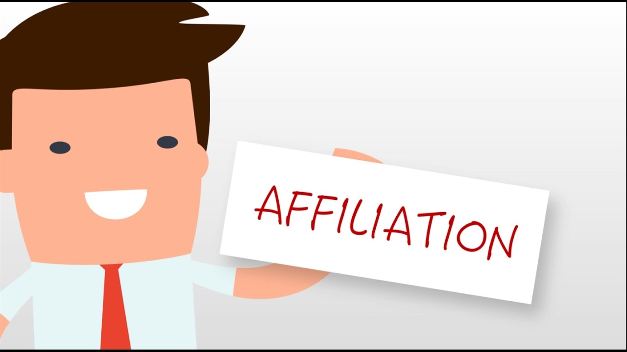 Affiliation là gì? Cách ứng dụng Affiliation vào trong CV?