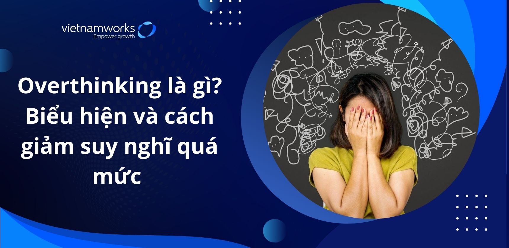 Overthinking là gì