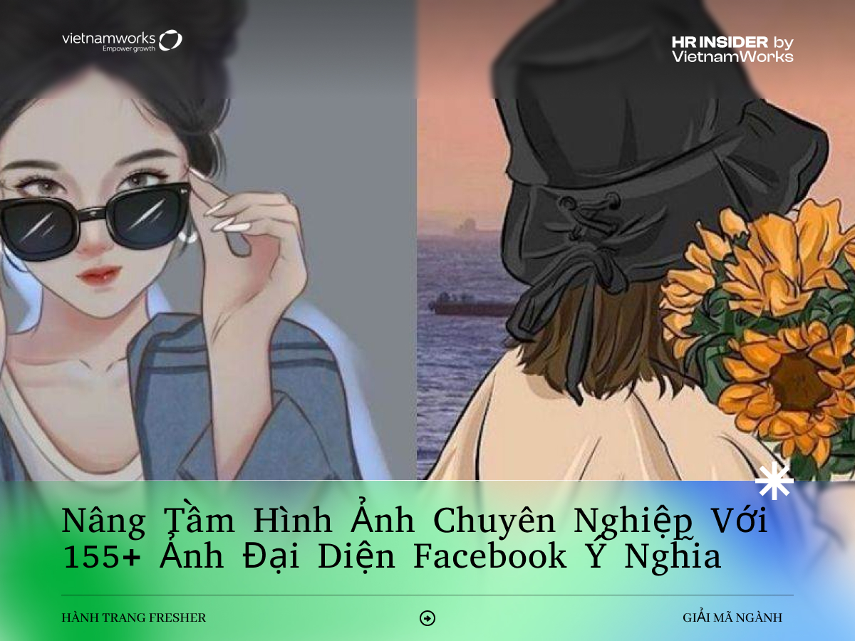 Khám phá 155+ ảnh đại diện Facebook gây ấn tượng mạnh mẽ với nhà tuyển dụng