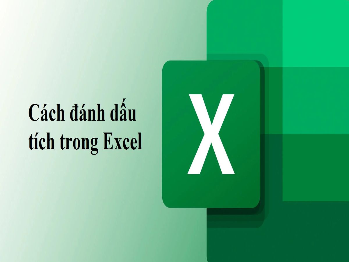 cách đánh dấu tích trong excel