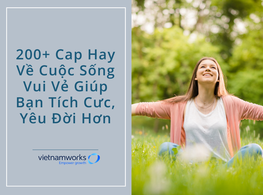 caption hay về cuộc sống vui vẻ