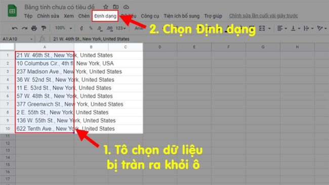 Cách Wrap text trong Google Sheet bước 1