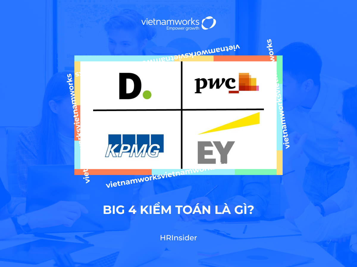 Big 4 kiểm toán là gì