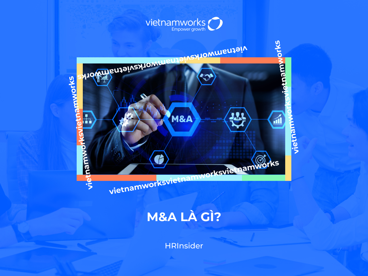 M&A là gì?