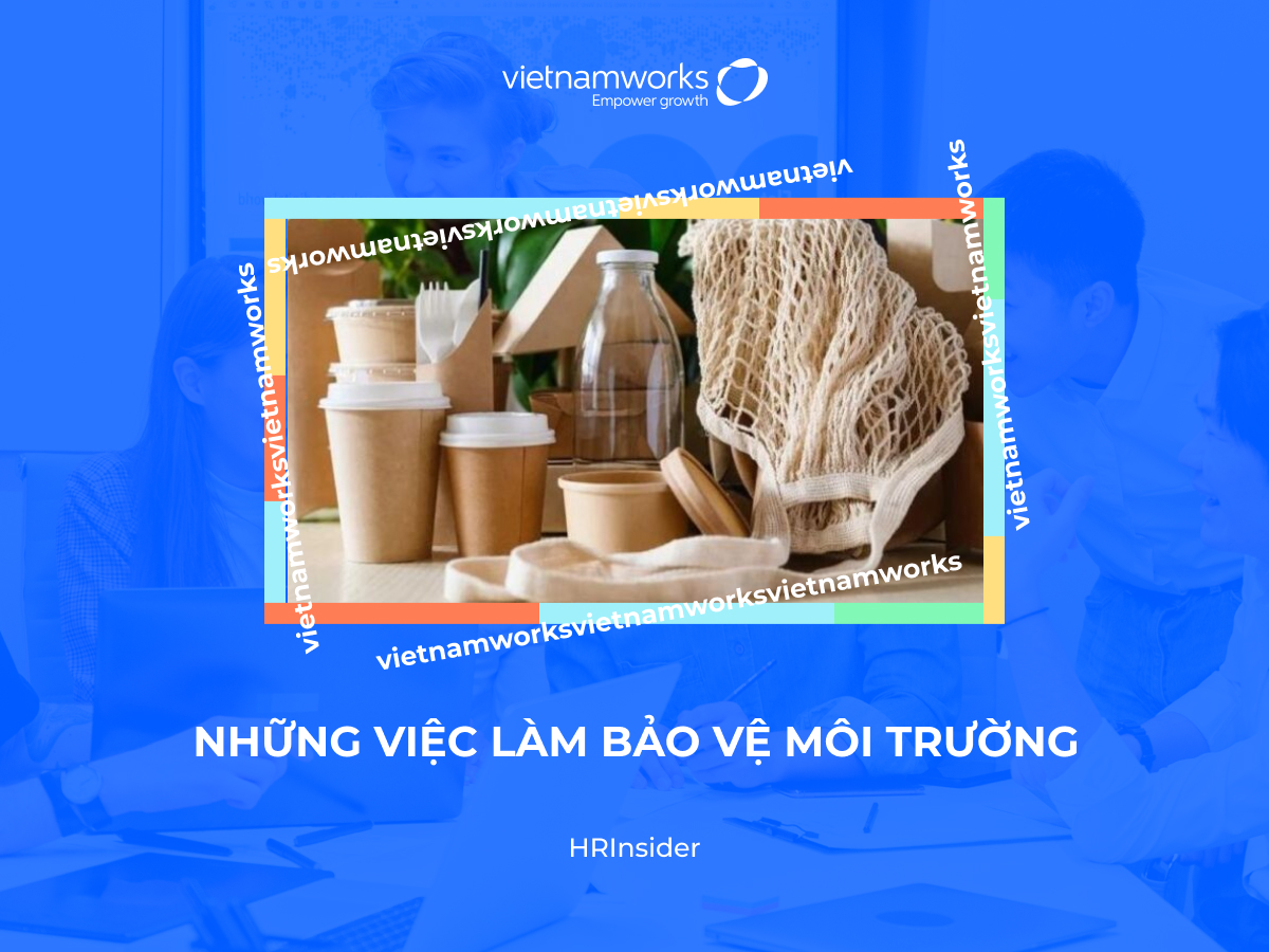 những việc làm bảo vệ môi trường