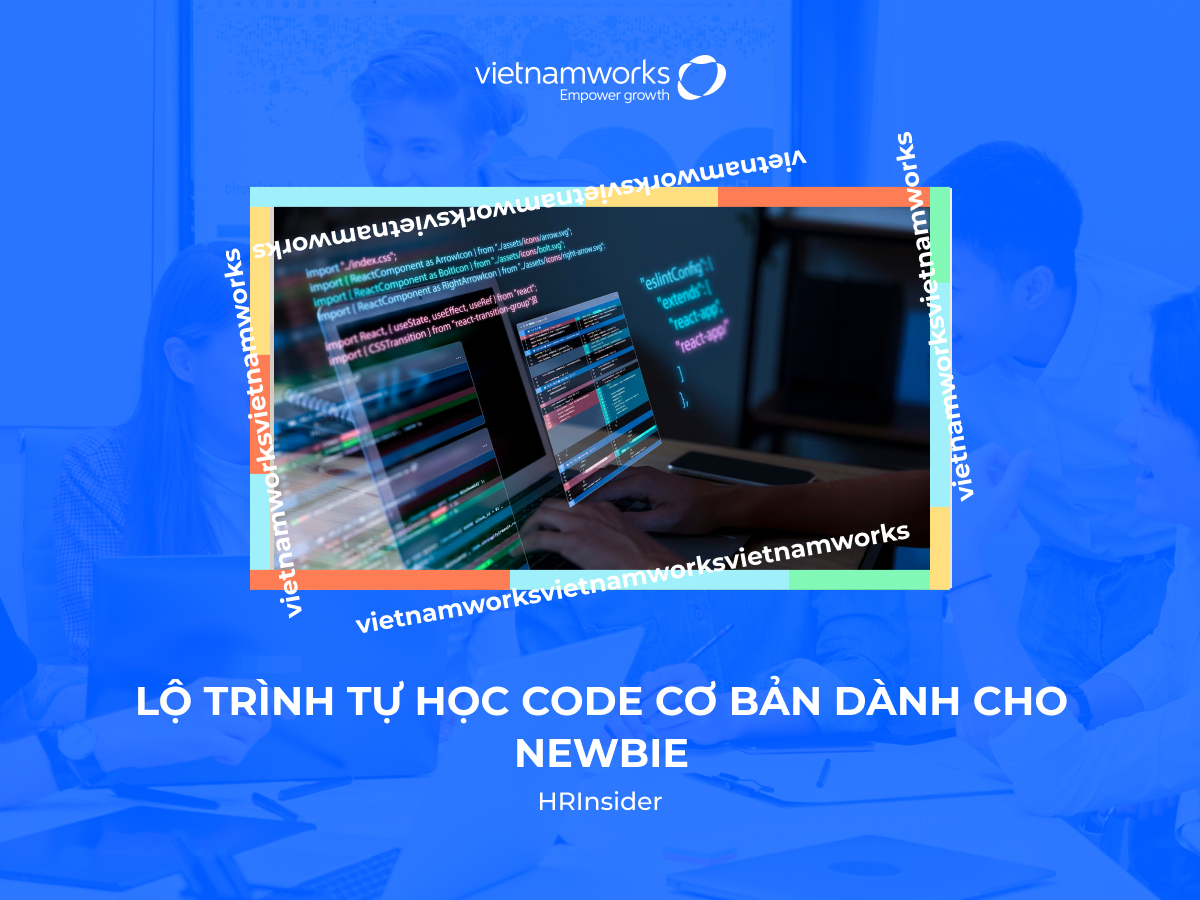 Hành trình tự học code cơ bản dành cho người mới bắt đầu