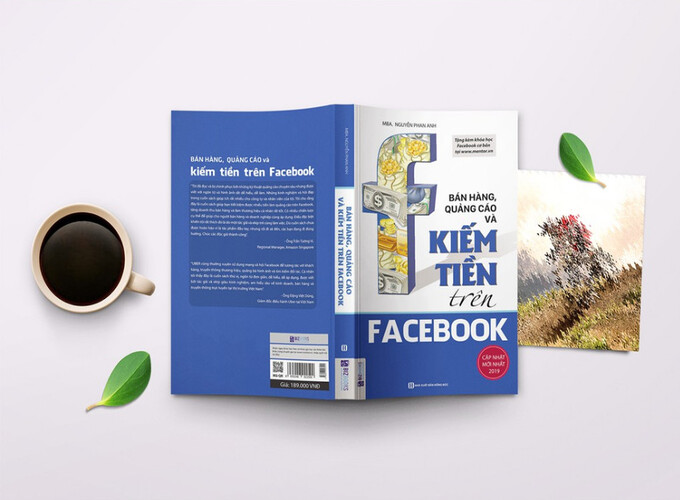 Bán Hàng, Quảng Cáo Và Kiếm Tiền Trên Facebook