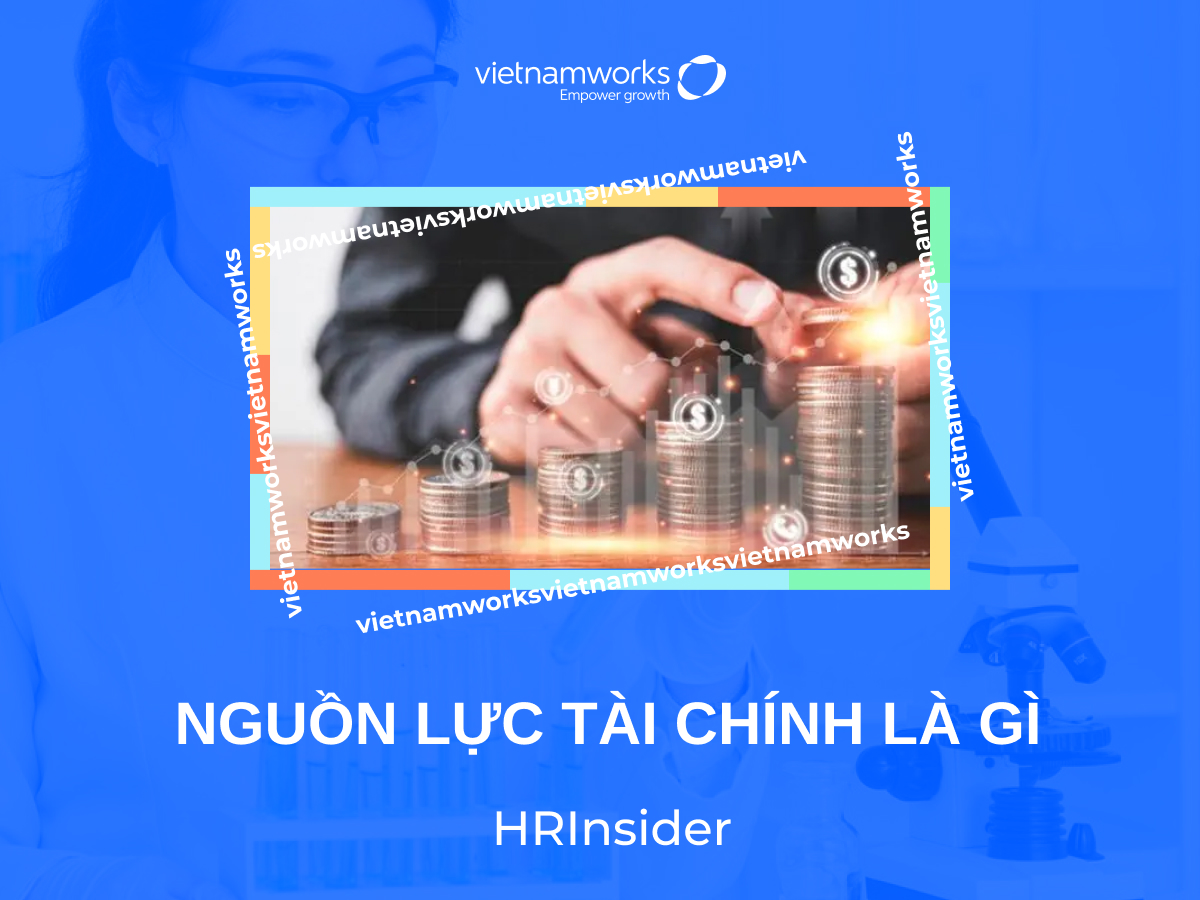 Nguồn lực tài chính là gì