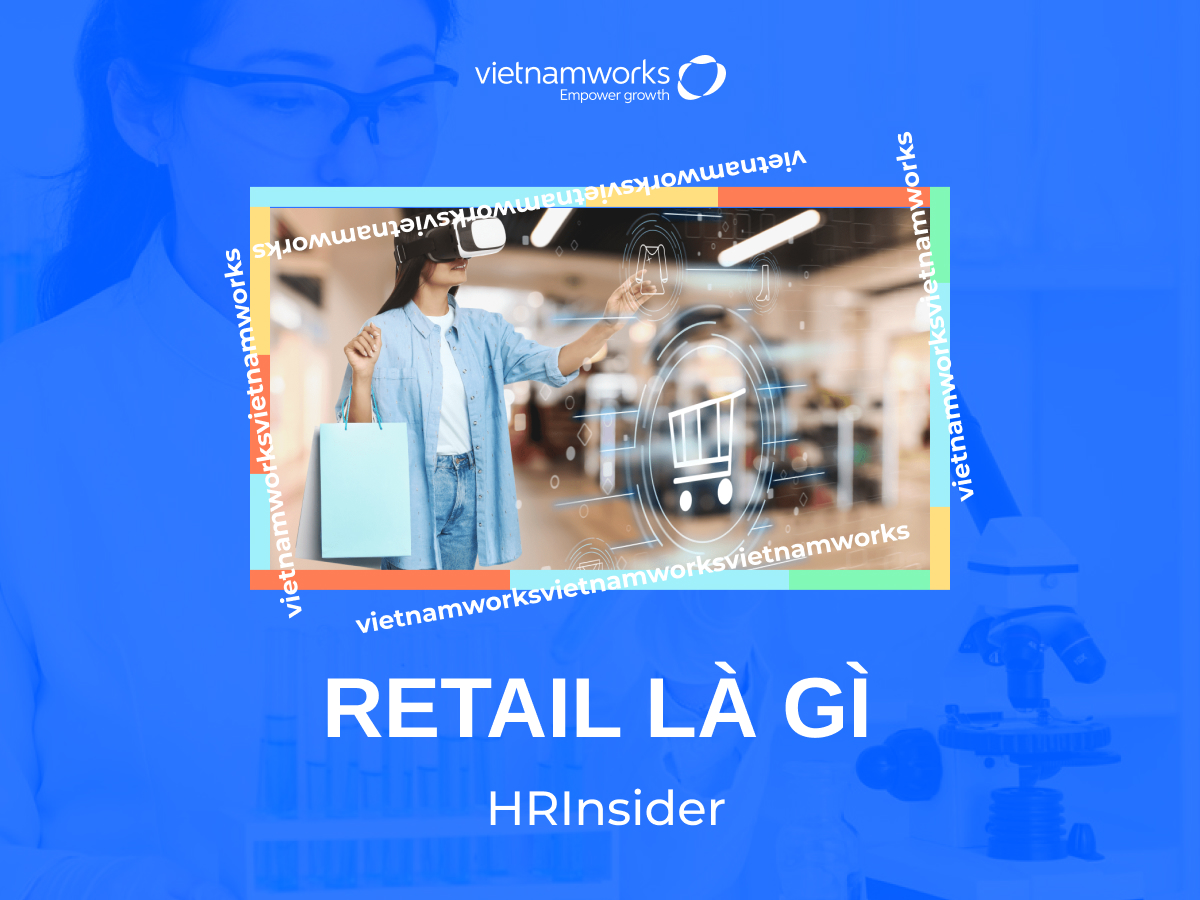 Retail là gì