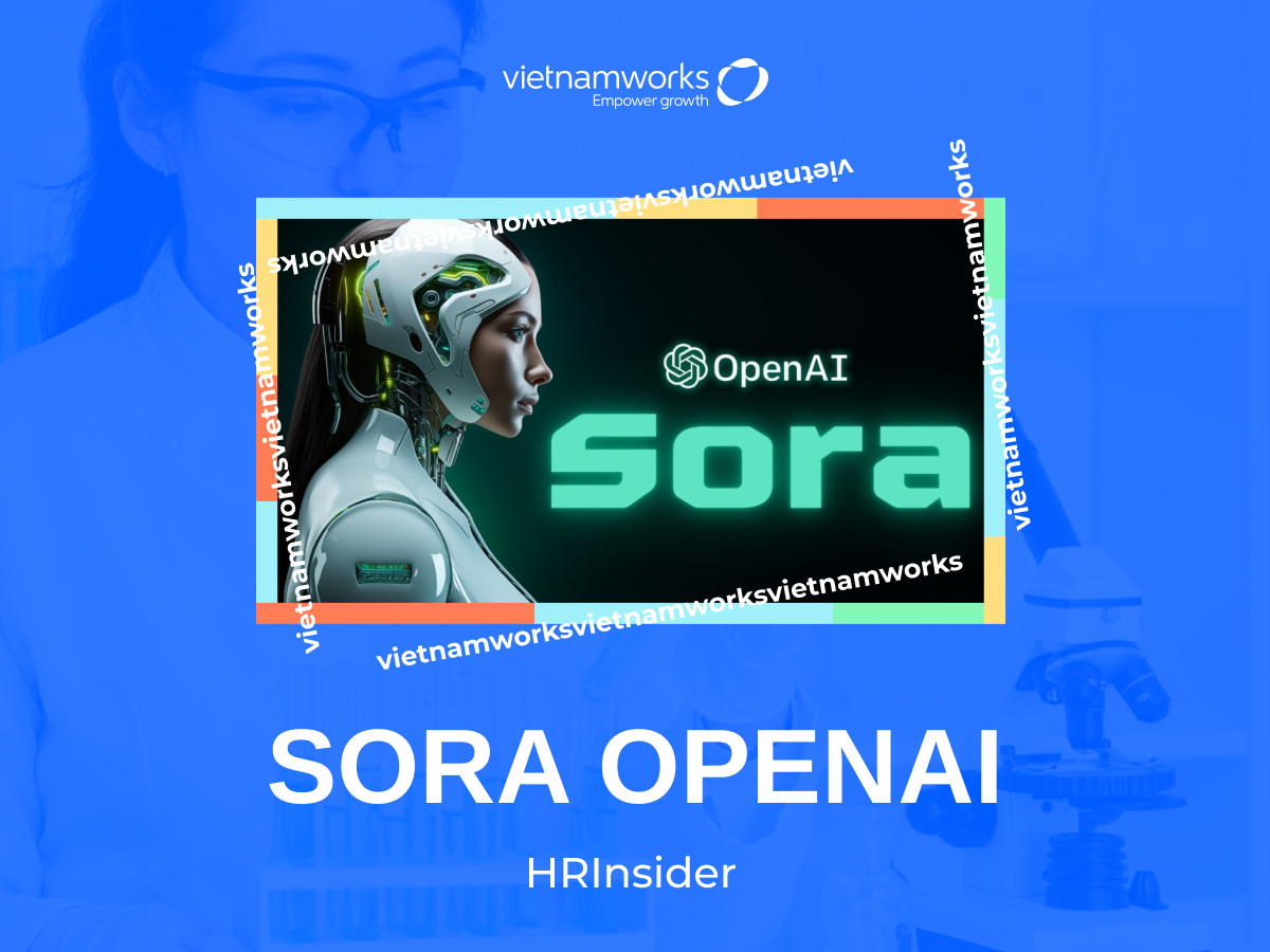 Sora OpenAI - Công cụ tạo video đỉnh cao và ấn tượng