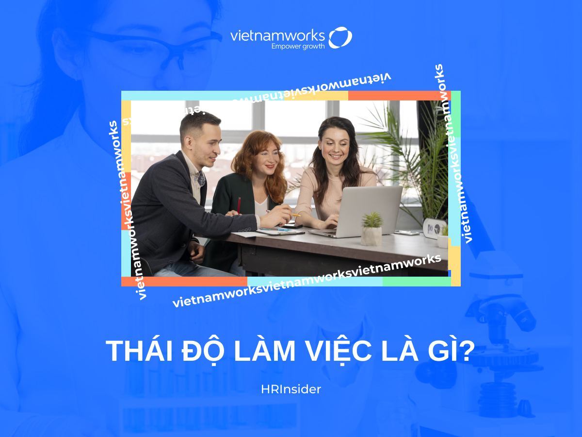 thái độ làm việc là gì