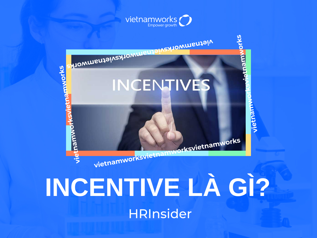 incentive là gì